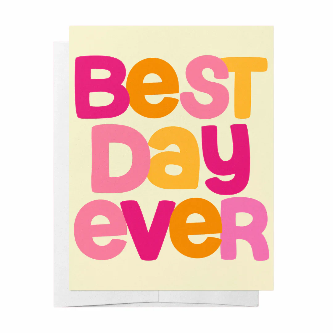 BEST DAY EVER - GREETING CARD WEDDING
